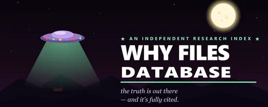 Why Files Database share card: a UFO beams down over dark mountains beside the site title and moon